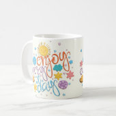 Mug Profitez de chaque jour (Devant gauche)