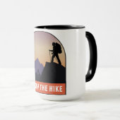 Mug Profitez De La Randonnée Cool Drôle Don Randonnée  (Devant droit)