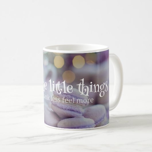 Mug Profitez de la vie : Petites choses et grands sent (Devant droit)