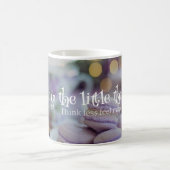 Mug Profitez de la vie : Petites choses et grands sent (Centre)
