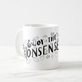 Mug Profitez des bêtises (Devant gauche)