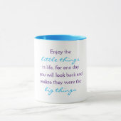 Mug Profitez des petites choses dans la citation de la (Centre)