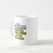 Mug Programmeur...Supposons Que Je Ne Me Trompe Jamais (Devant gauche)