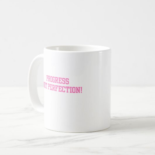 Mug Progrès pas perfection rose (Devant gauche)