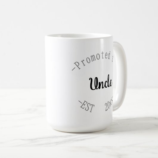 Mug Promoted to Uncle (Devant droit)