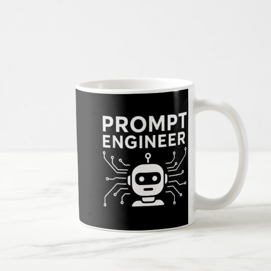 Mug Prompt Engineer Apparel Funny Ai Tech Humor Gift (Droite)