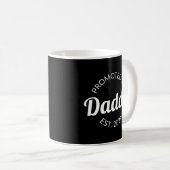 Mug Promu À Daddy Est. 2026 I (Devant droit)