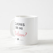 Mug Proposition des Quieres roses Ser Mi Madrina (Devant gauche)
