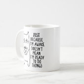 Mug Propriétaire de chats juste parce que je suis Awak (Devant gauche)