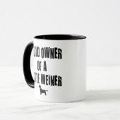 Mug Propriétaire fier d'un petit Weiner (Devant gauche)
