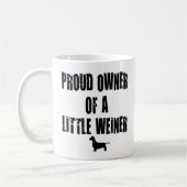 Mug Propriétaire fier d'un petit Weiner (Gauche)