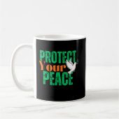 Mug Protect Your Peace Inspirational Quote Coffee (Gauche)