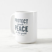 Mug Protect Your Peace: Quiet Healing Typography (Devant gauche)