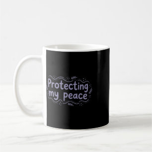 Mug Protéger ma paix Sensibilisation à la santé mental