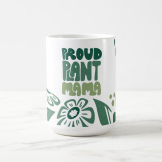 Mug Proud Plant Mama – Bold Plant Lover