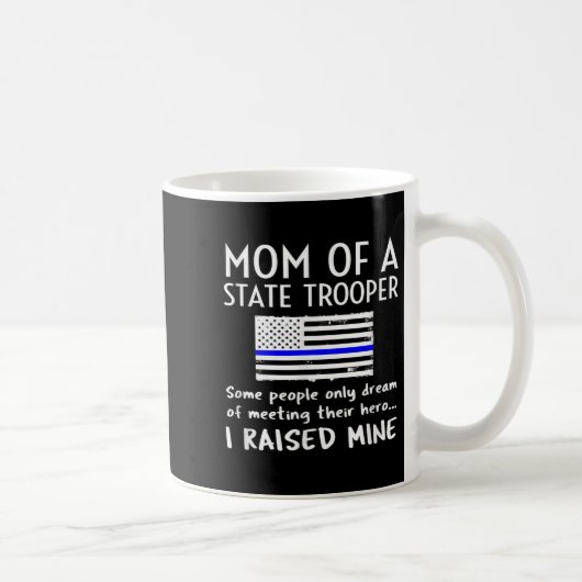 Mug Proud State Trooper Mom Mother Thin Blue Line Amer (Droite)