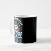 Mug Proud Suprter Snow Days Snowman Winter Break Lover (Devant gauche)