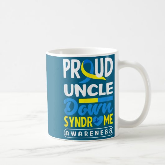 Mug Proud Uncle Down Syndrome Down Syndrome Awareness  (Droite)