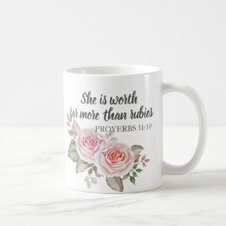 Mug Proverbes 31:10 Vaut Bien Plus Que Rubis