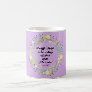 Mug Proverbes 31 Force et honneur Bible Verse