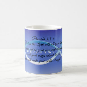 Mug Proverbes 3:5-6