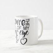 Mug Prunelle de mon oeil attaquent (Devant droit)