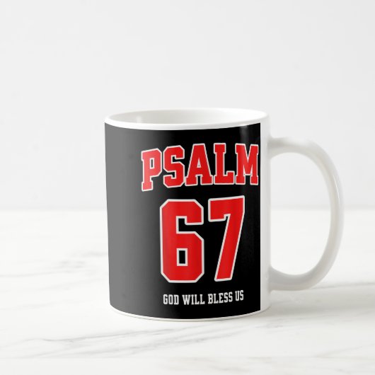 Mug Psalm 67 God Will Bless Us Varsity Number 67 (Droite)