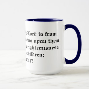 Mug Psaume 103:17 miséricorde du Seigneur... aux enfa