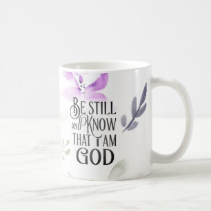 Mug Psaume 46:10 Be Still and Know that I