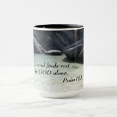 Mug Psaume 62:1 Mon âme trouve le repos en Dieu seul. (Centre)