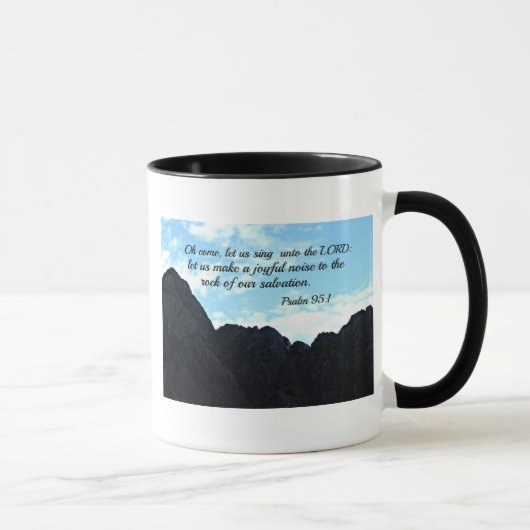 Mug Psaume 95:1 Ô viens, chantons au Seigneur (Droite)