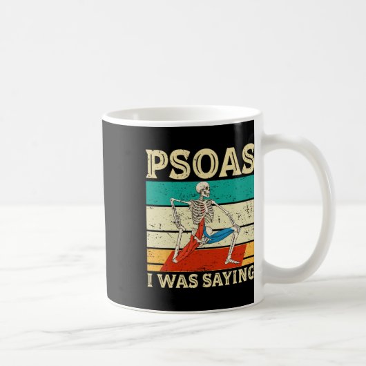 Mug Psoas I Was Saying Physiothérapeute Mage Therapi (Droite)