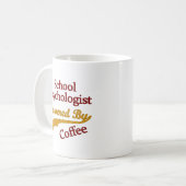 Mug Psychologue d'école actionné par le café (Devant gauche)