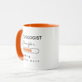 Mug PSYCHOLOGUE [Nom] Chargement Orange & Blanc (Devant gauche)