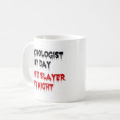Mug Psychologue par jour Zombie Slayer par nuit (Devant gauche)