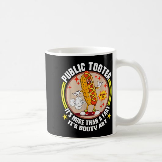 Mug Public Tooter Funny Inappropriate Embarring Adult (Droite)