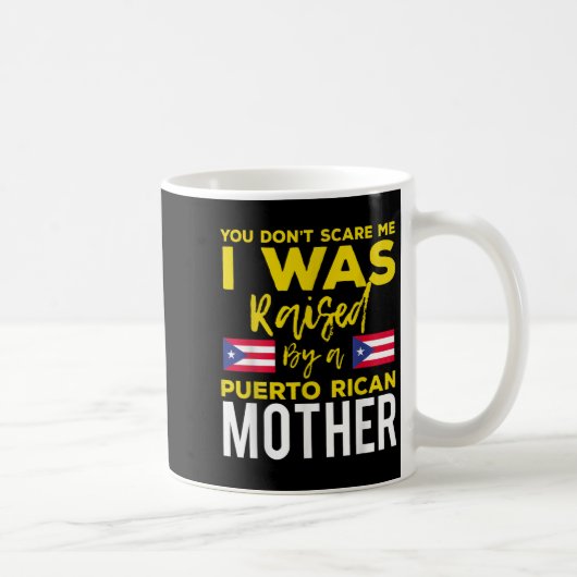Mug Puerto Rican Joke Quote Puerto Rico Pride  (Droite)