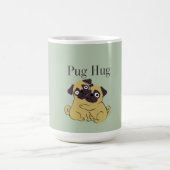 Mug Pug hug (Centre)