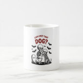 Mug Puis-Je Animer Ce Chien Halloween ? (Centre)