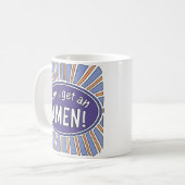 Mug Puis-je avoir un AMEN ! (Devant gauche)