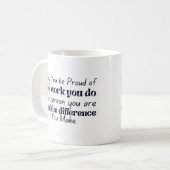 Mug Puissiez-vous être fiers du travail que vous accom (Devant gauche)