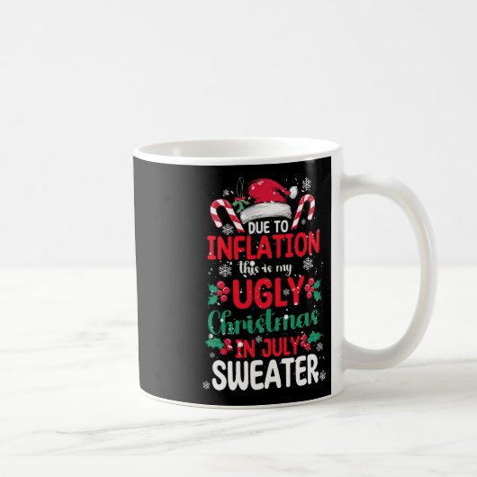 Mug Pull Ugly de Noël en Juillet Drôle d'Inflation (Droite)