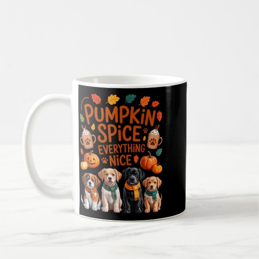 Mug Pumpkin Sce Everything Nice Fall Dog Lovers Addict (Gauche)