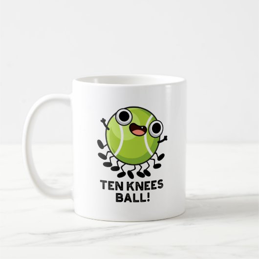 Mug Pun De Tennis Drôle À Dix Knees Ball (Gauche)