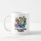 Mug Pun-tuation Marks Funny Pun de ponctuation (Gauche)