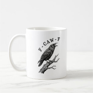 Mug Punition drôle de corbeau corneille F-Caw-F