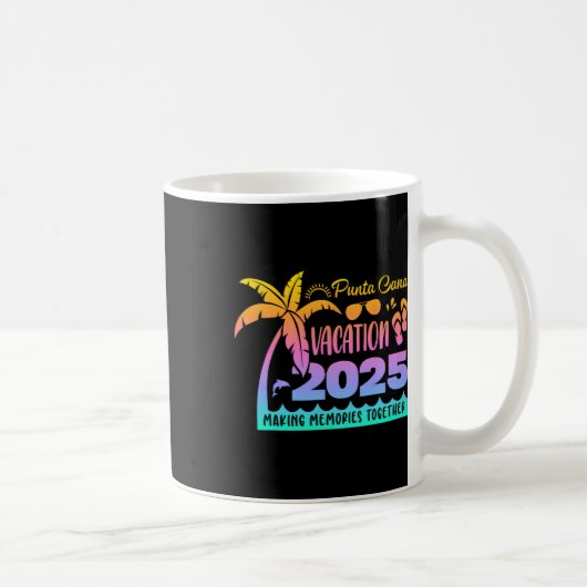 Mug Punta Vacation Cana 2025 Créer des souvenirs ensem (Droite)