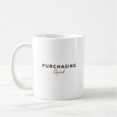 Mug Purchasing Squad (Gauche)