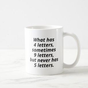 Mug Qu'a 4 Lettres