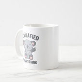 Mug Qualifié pour n'importe quoi (Devant gauche)